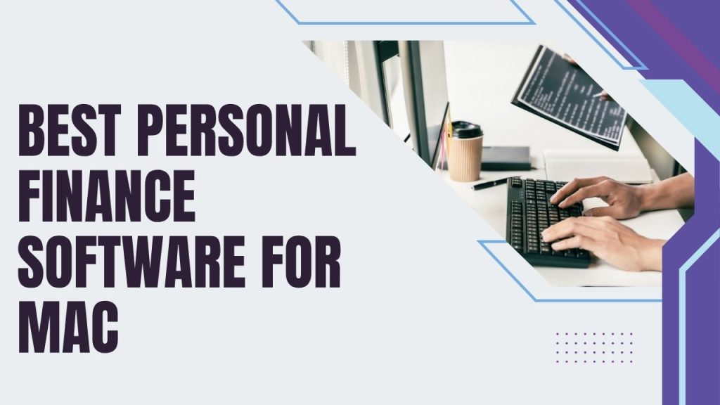 Best Personal Finance Software for Mac